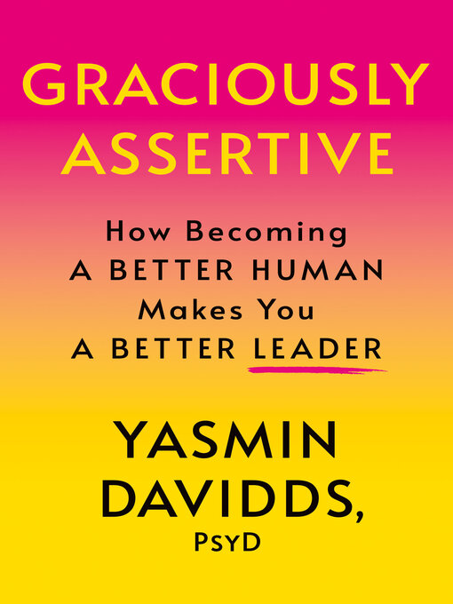 Title details for Graciously Assertive by Yasmin Davidds - Available